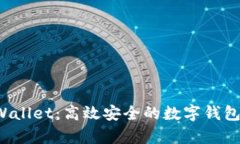 核心 tpWallet：高效安全的数字钱包解决方案